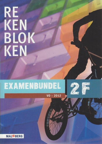 9789034529718 - Rekenblokken VO examenbundel 2F 2012