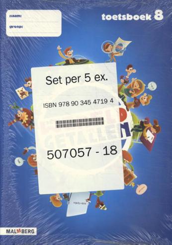 9789034547194 - De wereld in getallen (4e editie) groep 8 toetsboek