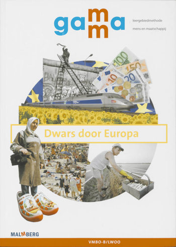 9789034550545 - Gamma vmbo-b/lwoo dwars door europa