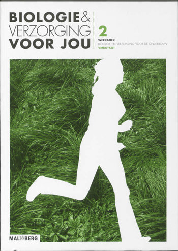 9789034555496 - Biologie & verzorging voor jou vmbo-kgt dl 2 werkboek