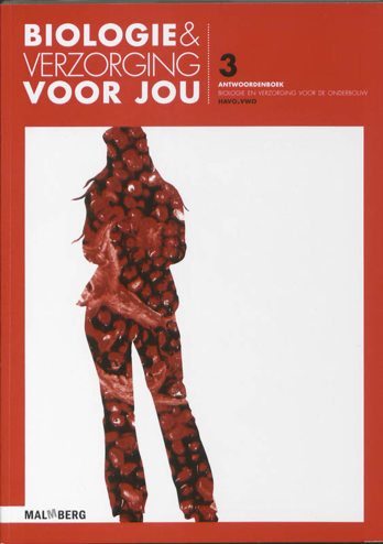 9789034555755 - Biologie & verzorging voor jou havo/vwo dl 3 antwoordenboek