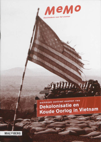 9789034558008 - Memo vwo werkboek ce dekolonisatie koude oorlog in vietnam