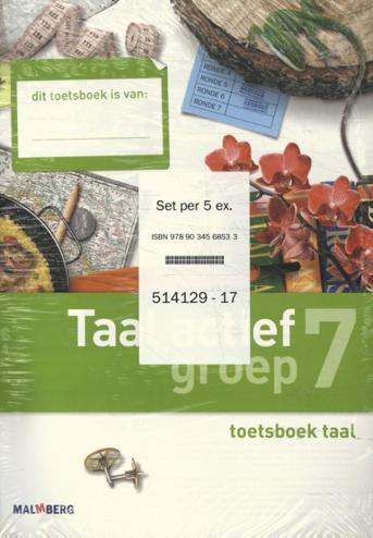 9789034568533 - Taal actief (4e editie) taal groep 7 toetsboek (a 5 ex)