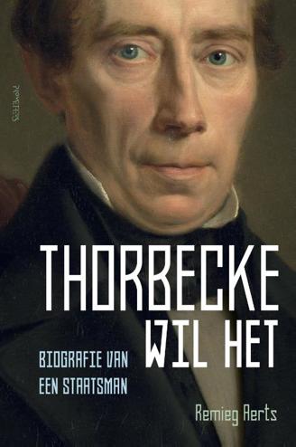 9789035144798 - Thorbecke wil het