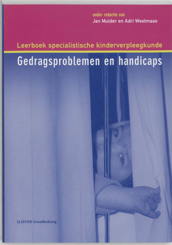 9789035224957 - Leerboek Specialistische Kinderverpleegkunde, Deel 1