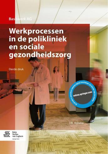9789036809207 - Basiswerk ag werkprocessen in polikliniek en sociale gezondheidszorg