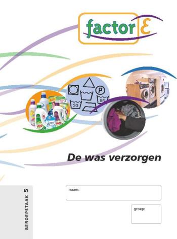 9789037203653 - Factor-e beroepstaak 5 de was verzorgen