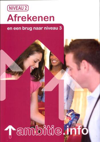 9789037205596 - Ambitie.info afrekenen en brug naar niveau 3