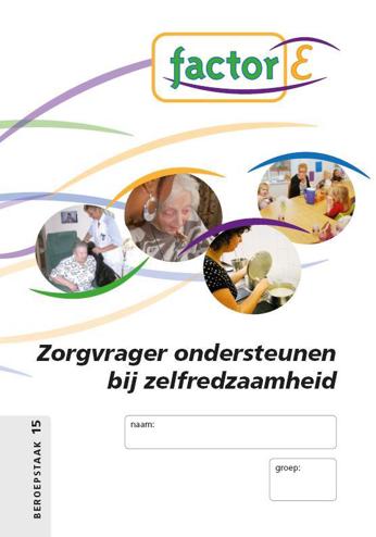 9789037205954 - Factor-e beroepstaak 15 zorgvrager onderst zelfredzaamheid