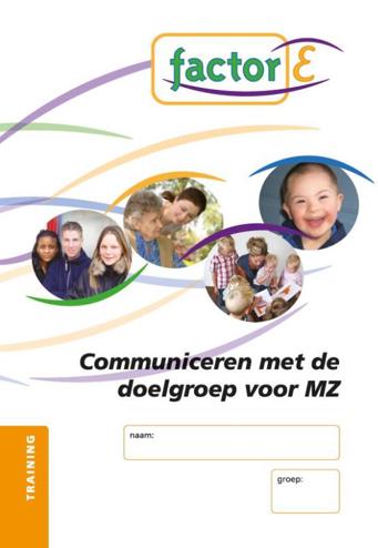 9789037207279 - Factor-e communiceren met de doelgroep voor mz