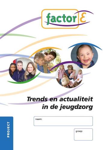 9789037207781 - Factor-e trends en actualiteit in de jeugdzorg