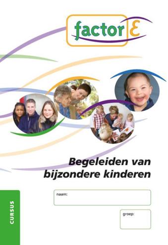 9789037207842 - Factor-e begeleiden van bijzondere kinderen