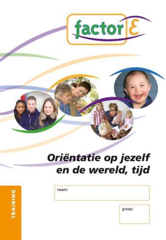 9789037207880 - Factor-e oriëntatie op jezelf en de wereld tijd