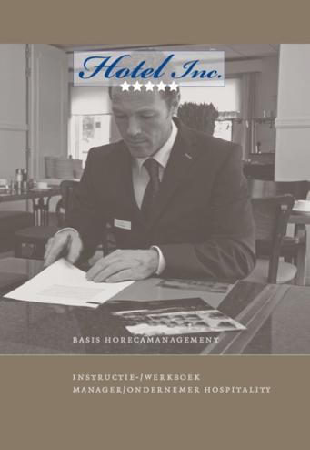 9789037208139 - Hotel inc. instructie-/werkboek basis horecamanagement