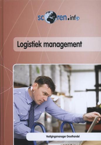 9789037208221 - Scoren.info logistiek management
