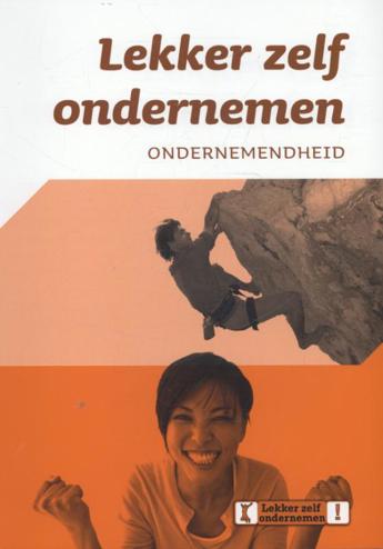 9789037210781 - Lekker zelf ondernemen Ondernemendheid