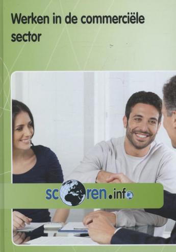9789037210828 - Scoren.info werken in de commerciële sector