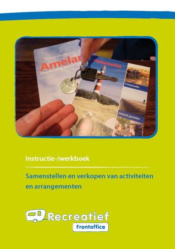 9789037211108 - Recreatief frontoffice: samenstellen en verkopen van arrangementen bij een recr.bedrijf