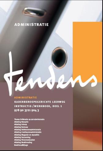 9789037219043 - Tendens administratie kaderber.gerichte leerweg instr-/wb 1