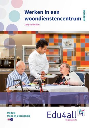 9789037223682 - Edu4all zorg en welzijn werken in een woondienstencentrum