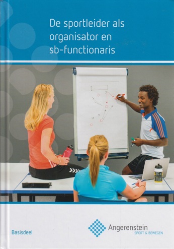 9789037227628 - Kerntaak 2/3 Sportleider als organisator en SB functionaris