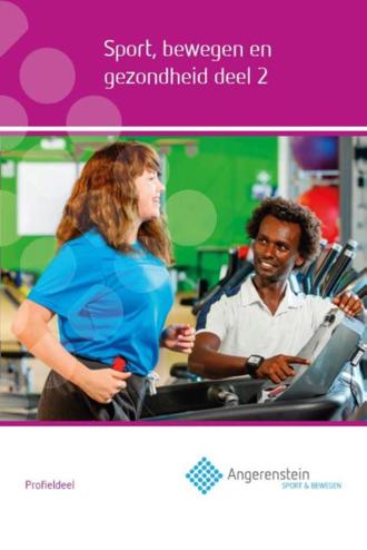 9789037227642 - Sport, bewegen en gezondheid deel 2 Profieldeel
