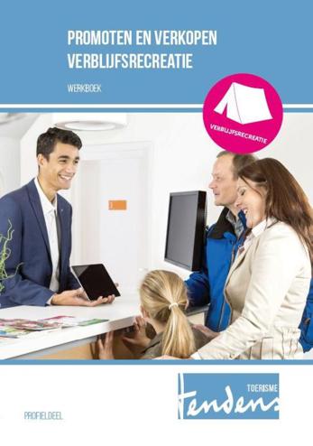 9789037228564 - Werkboek Promoten en verkopen verblijfsrecreatie