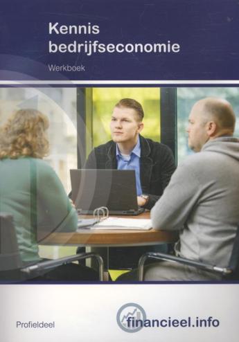 9789037234565 - Kennis Bedrijfseconomie - werkboek