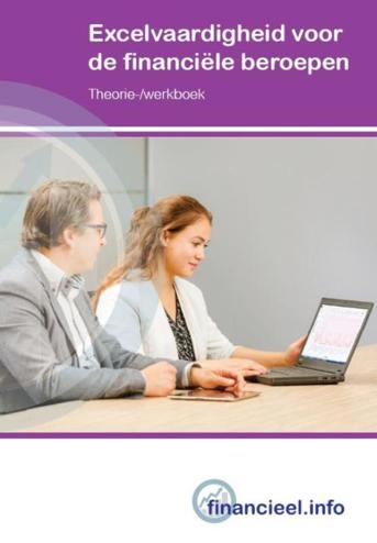 9789037234572 - Financiële beroepen Excelvaardigheid voor de financiële beroepen