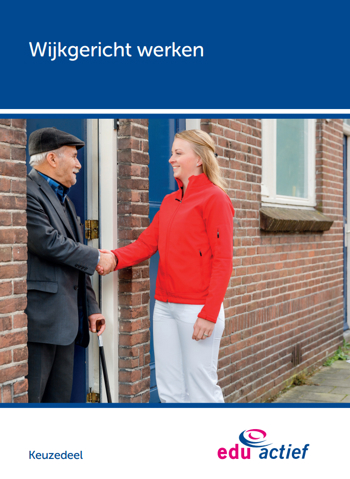 9789037236972 - (ECK) Keuzedeel wijkgericht werken