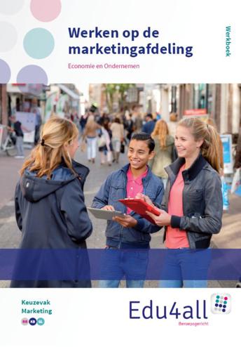 9789037239508 - Edu4all economie en ondernemen werken op de marketingafdeling