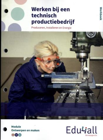 9789037241877 - Edu4all pie werken bij een technisch productiebedrijf