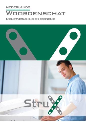 9789037242133 - Strux Nederlands woordenschat dienstverlening en economie