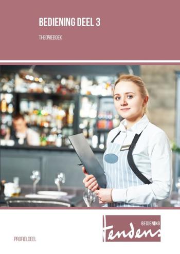 9789037245134 - Theorieboek Bediening deel 3 Editie 2018