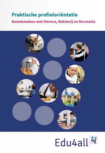 9789037245516 - Edu4all hbr kennismaken met horeca, bakkerij en recreatie