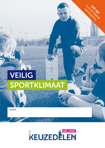 9789037250435 - (ECK) Keuzedeel Veilig sportklimaat (versie 2) combipakket