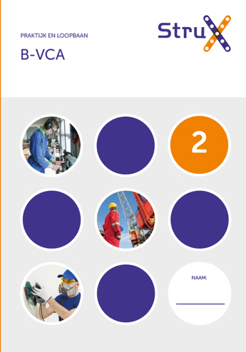 9789037251838 - Praktijk en loopbaan B-VCA 2