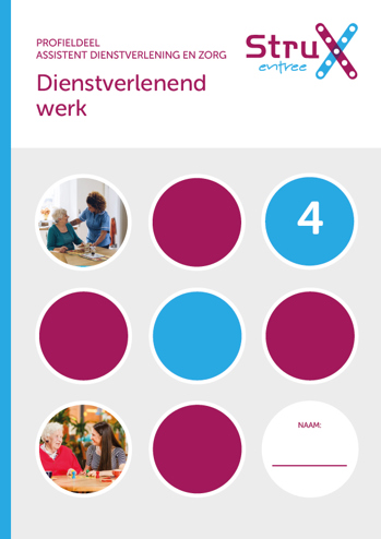9789037252125 - Entree assistent dienstverlening en zorg: Omgaan met klanten
