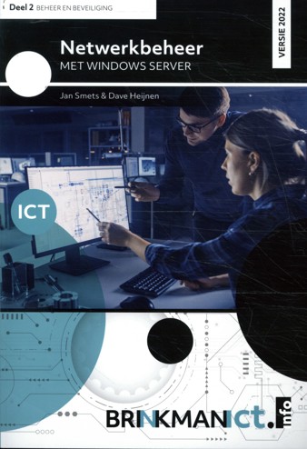 9789037260878 - Netwerkbeheer met Windows Server 2022, deel 2 Beheer en beveiliging