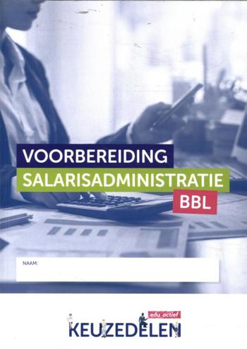 9789037262902 - Voorbereiding salarisadministratie BBL