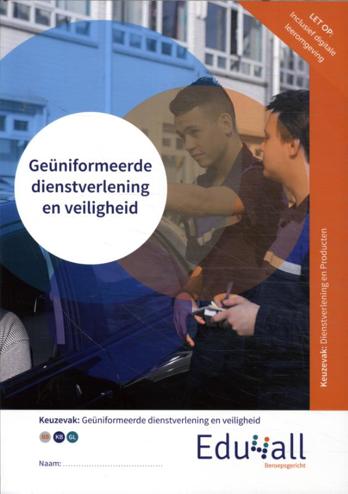 9789037264081 - Edu4all Geüniformeerde dienstverlening en veiligheid  combipakket