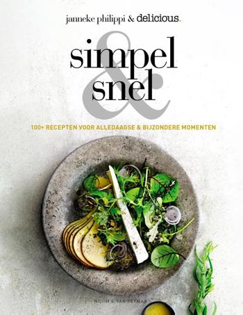9789038809571 - Simpel & Snel 100+ recepten voor alledaagse en bijzondere momenten