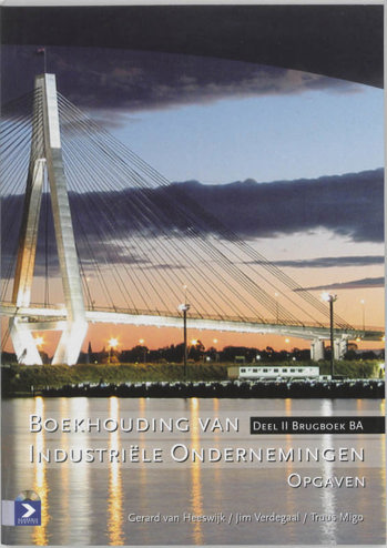 9789039520369 - Boekhouding van industriele ondern opgaven dl 2 brugbk ba