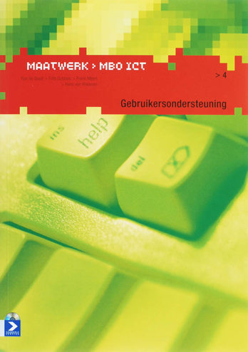 9789039524916 - Maatwerk mbo ict 4 gebruikersondersteuning (+ cd-rom)