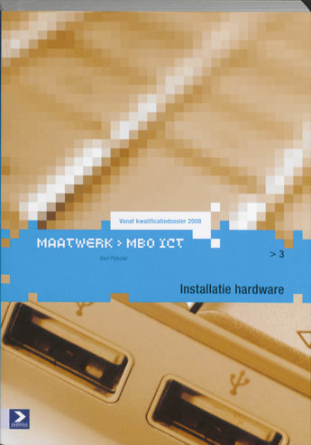 9789039525883 - Maatwerk mbo ict installatie hardware 3