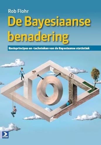 9789039527030 - De bayesiaanse benadering basisprincipes en -technieken