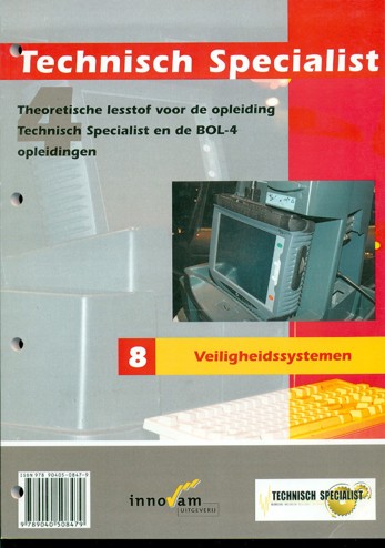 9789040508479 - Technisch specialist 8 veiligheidssystemen
