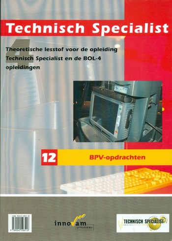 9789040508516 - Technisch specialist 12 bpv-opdrachten
