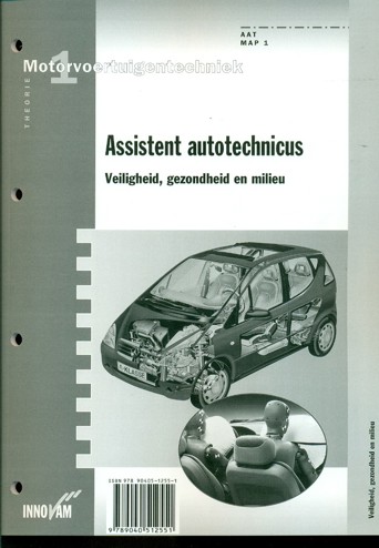 9789040512551 - Assistent autotechnicus veiligheid gezondheid en milieu
