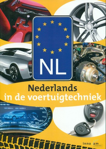 9789040524189 - Nederlands in de voertuigtechniek deel 1